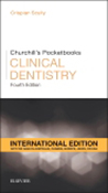 Churchill's Pocketbook of Clinical Dentistry 4e