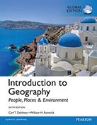 Introduction to Geography People, Places & Environment, Global Edition