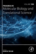 Progress in Molecular Biology and Translational Science, Volume 159