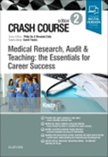 Crash Course Medical Research, Audit and Teaching the Essentials for Career Success, 2nd Edition