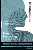 Psychology Expres Forensi Psychology (Undergraduate Revision Guide)