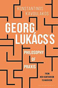 Georg Lukacs's Philosophy of Praxis