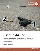 Criminalistic An Introduction to Forensic Science, Global Edition