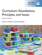 Curriculum Foundations, Principles, and Issues, Global Edition